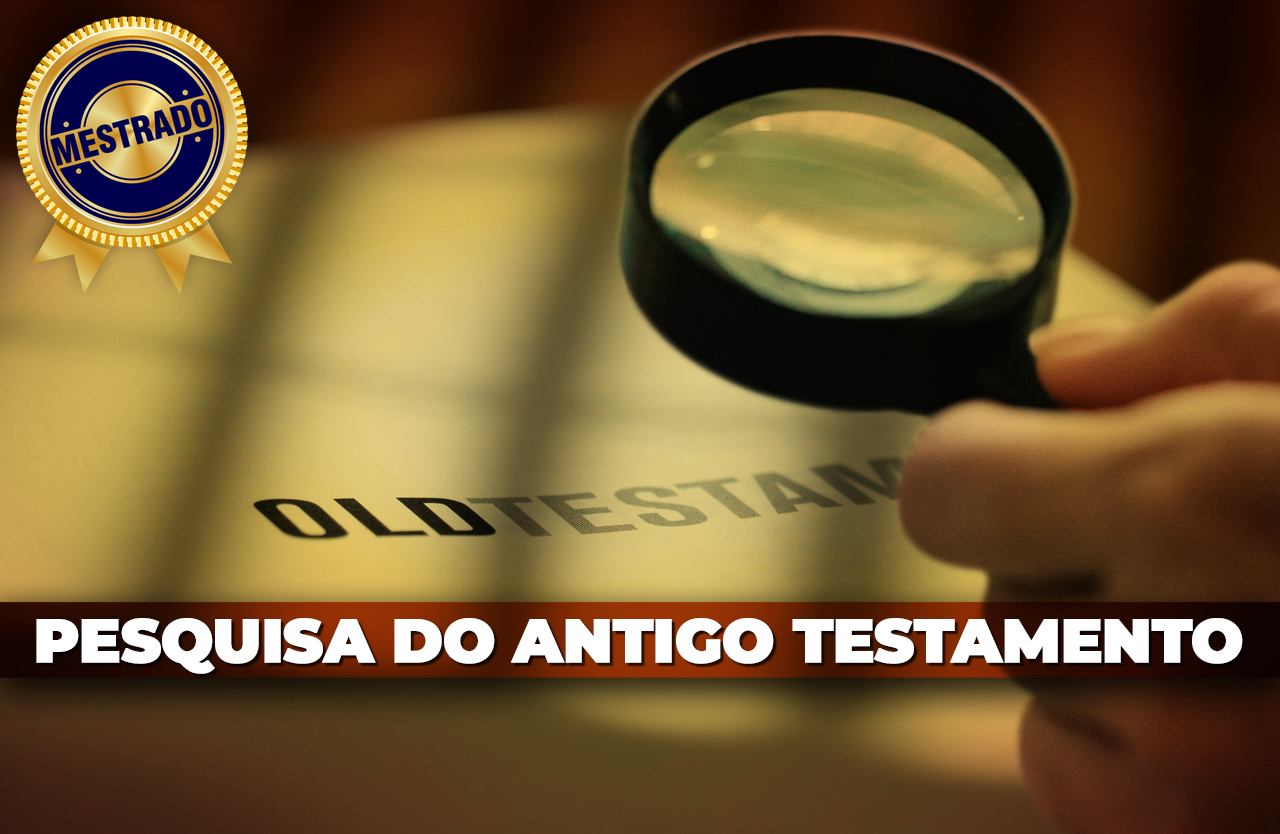 Pesquisa do Antigo Testamento