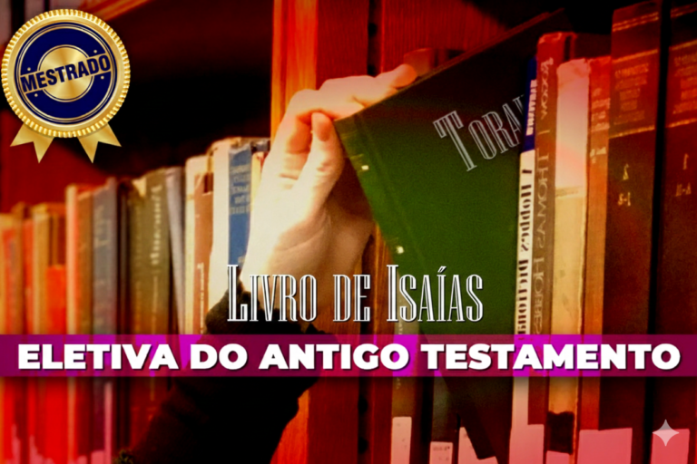 Eletiva do AT – Isaías part 1